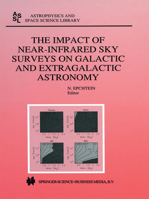 cover image of The Impact of Near-Infrared Sky Surveys on Galactic and Extragalactic Astronomy